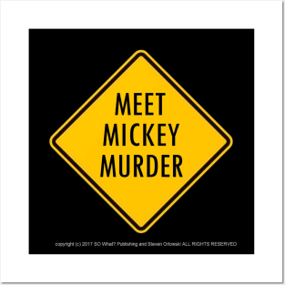 Meet Mickey Murder Posters and Art